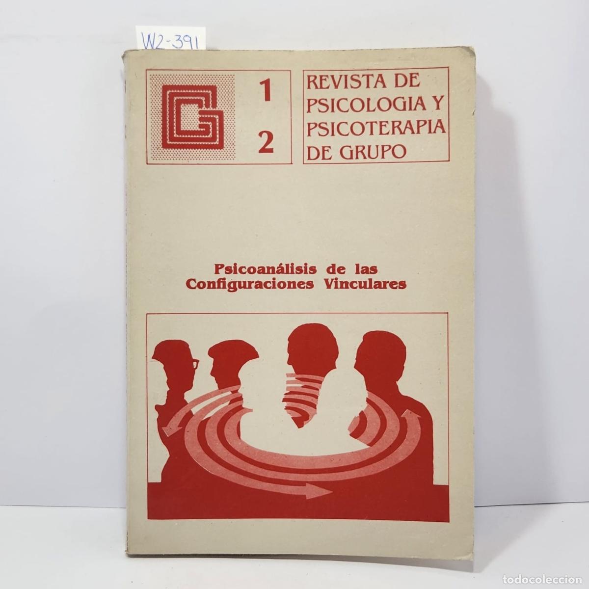 Libri di seconda mano: Varios Autores. - Psicoan&aacute;lisis de las configuraciones vinculares. Revista de psicolog&iacute;a y psicotera
