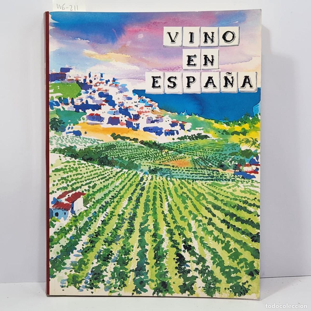 Libri di seconda mano: MART&Iacute;NEZ-DUE&Ntilde;AS y ESPEJO, Lorenzo. - Vino en Espa&ntilde;a.