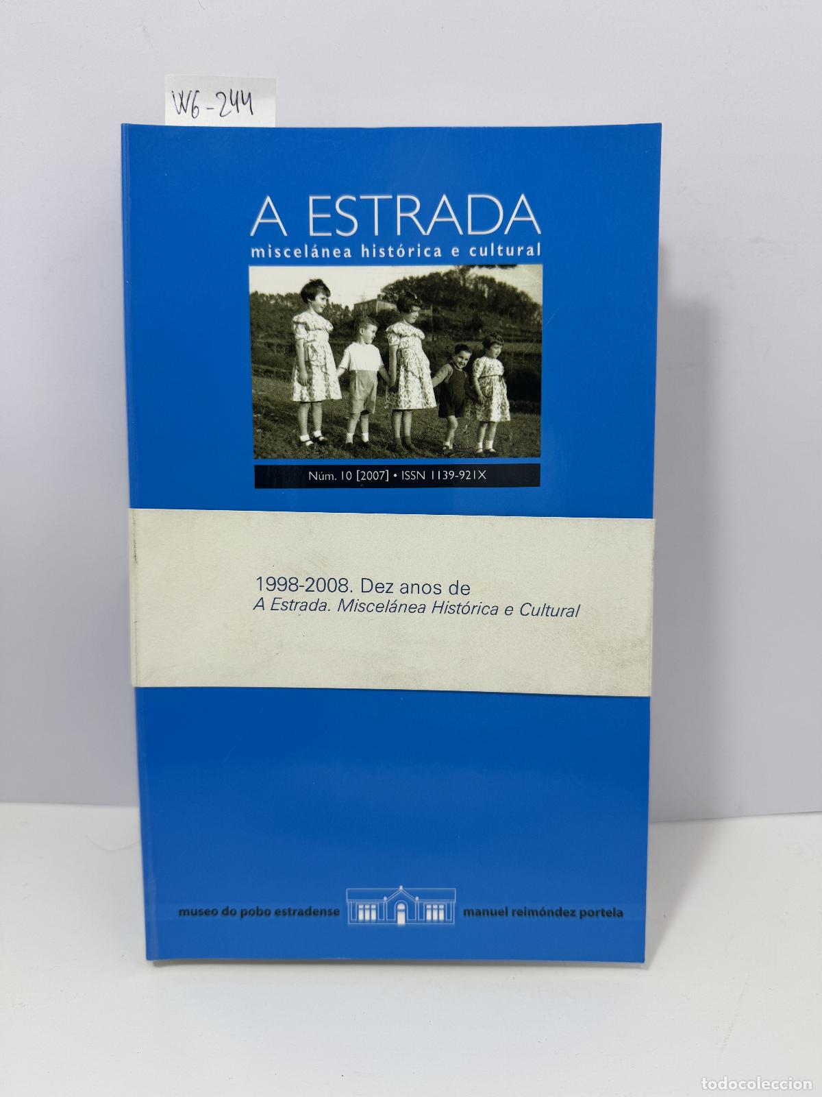 Livros em segunda m&atilde;o: A Estrada miscel&aacute;nea hist&oacute;rica e cultural. Vol 10. 2007.