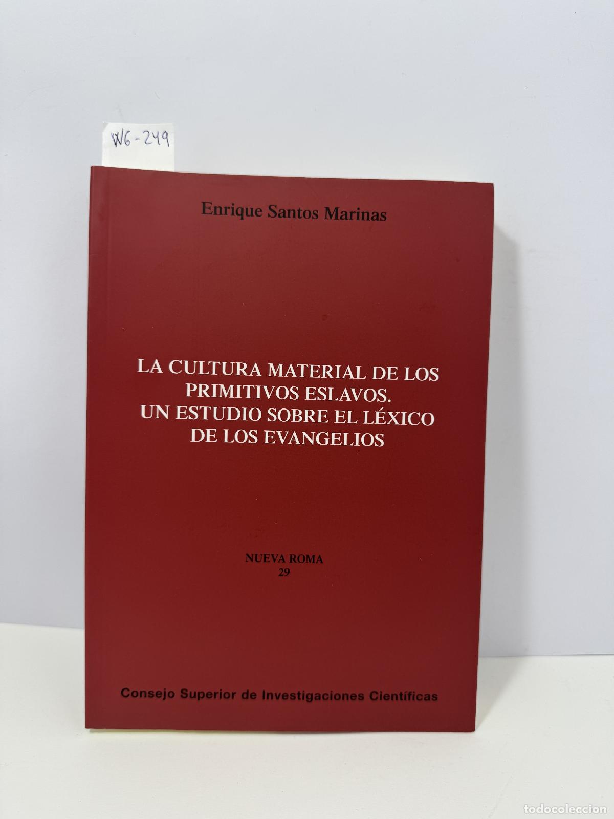 Livros em segunda m&atilde;o: SANTOS MARINAS, Enrique. - La cultura material de los primitivos eslavos. Un estudio sobre el l&eacute;xico