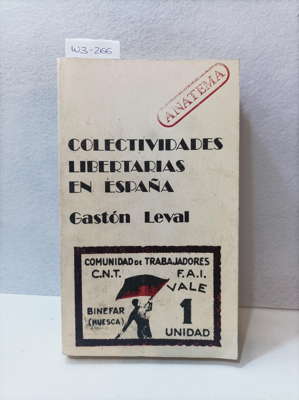 Livros em segunda m&atilde;o: LEVAL, Gaston. - Colectividades libertarias.
