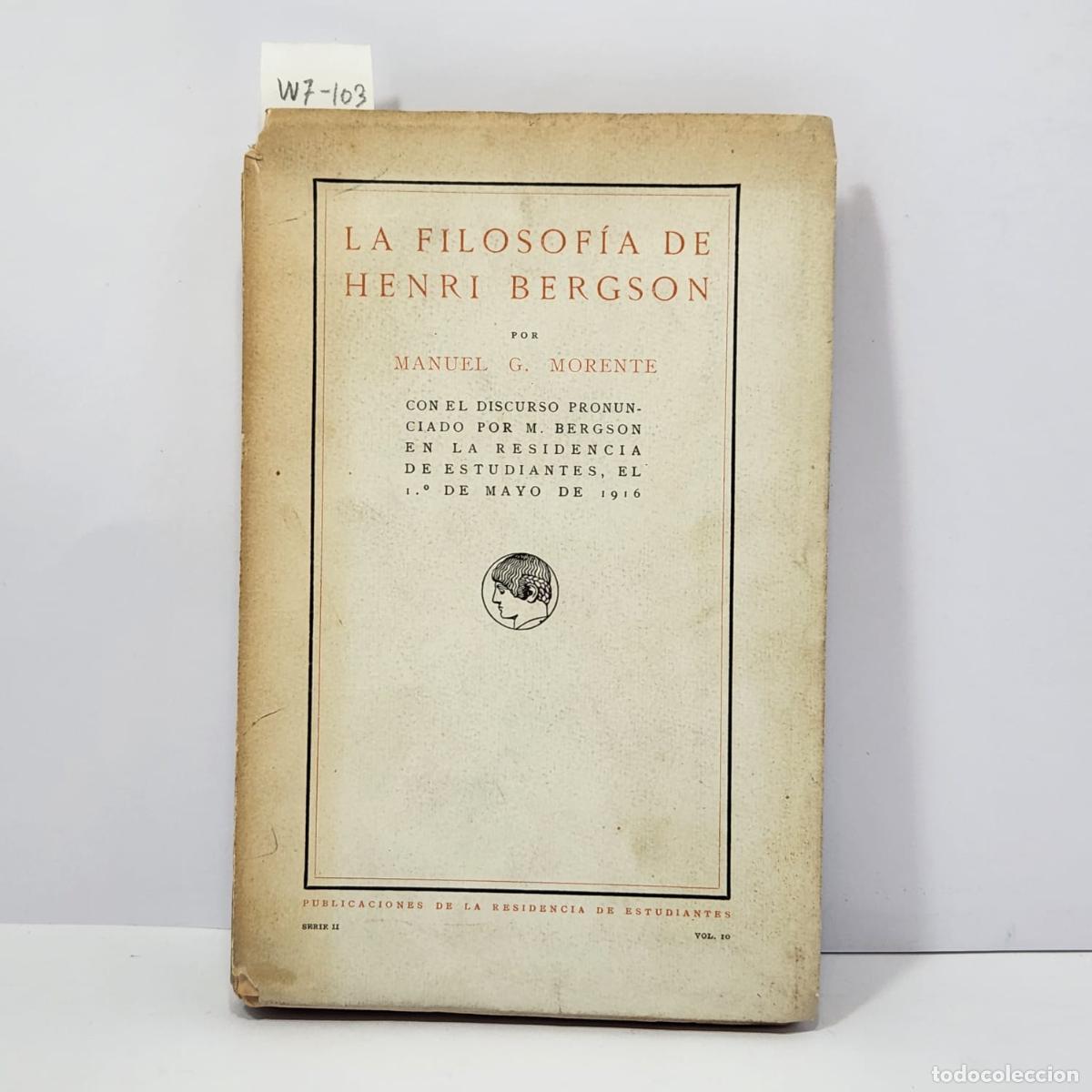 Libros: G. MORENTE, Manuel. - La Filosof&iacute;a de Henri Bergson. - Foto 1