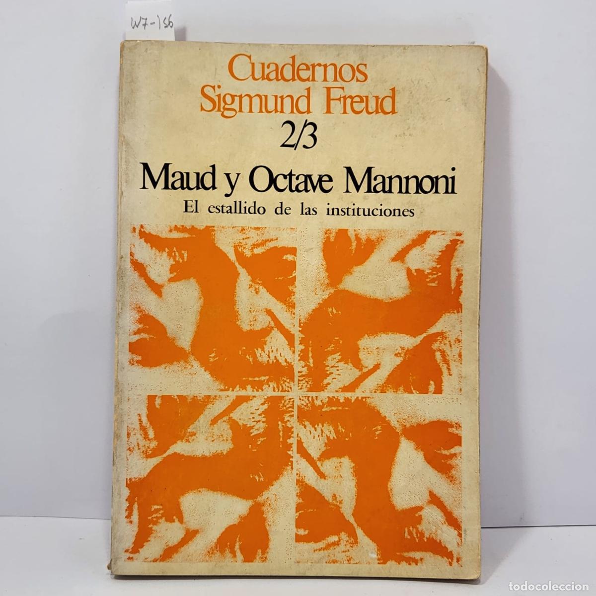 B&uuml;cher: V.V. A.A. - Cuadernos Sigmund Freud 2/3: Maud y Octave Mannoni. El estallido de las instituciones.