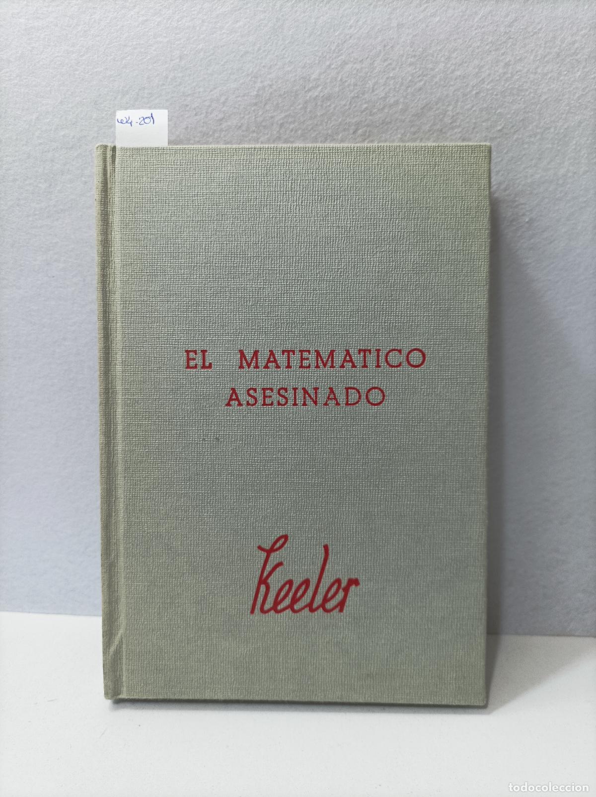 Libros: STEPHEN KEELER, Harry. - El matem&aacute;tico asesinado. - Foto 1