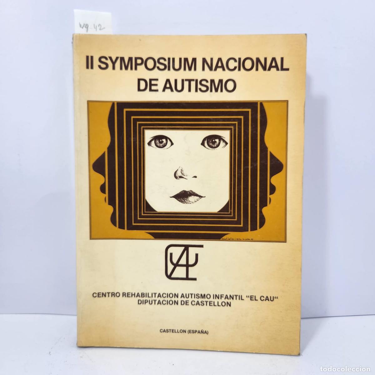Libros: V.V. A.A. - II Symposium nacional de autismo. - Foto 1