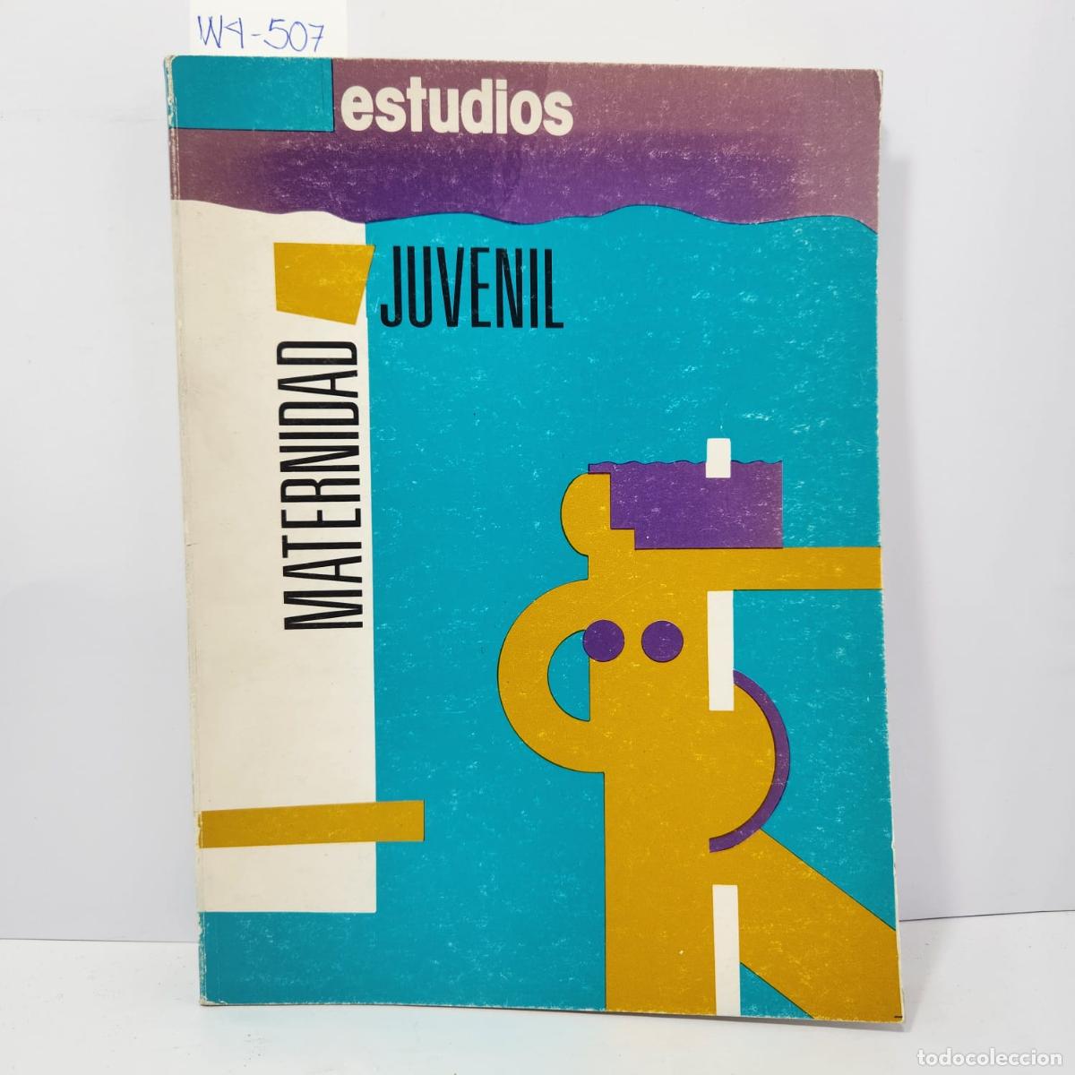 Libros: Autores varios. - Estudios. Maternidad juvenil. - Foto 1
