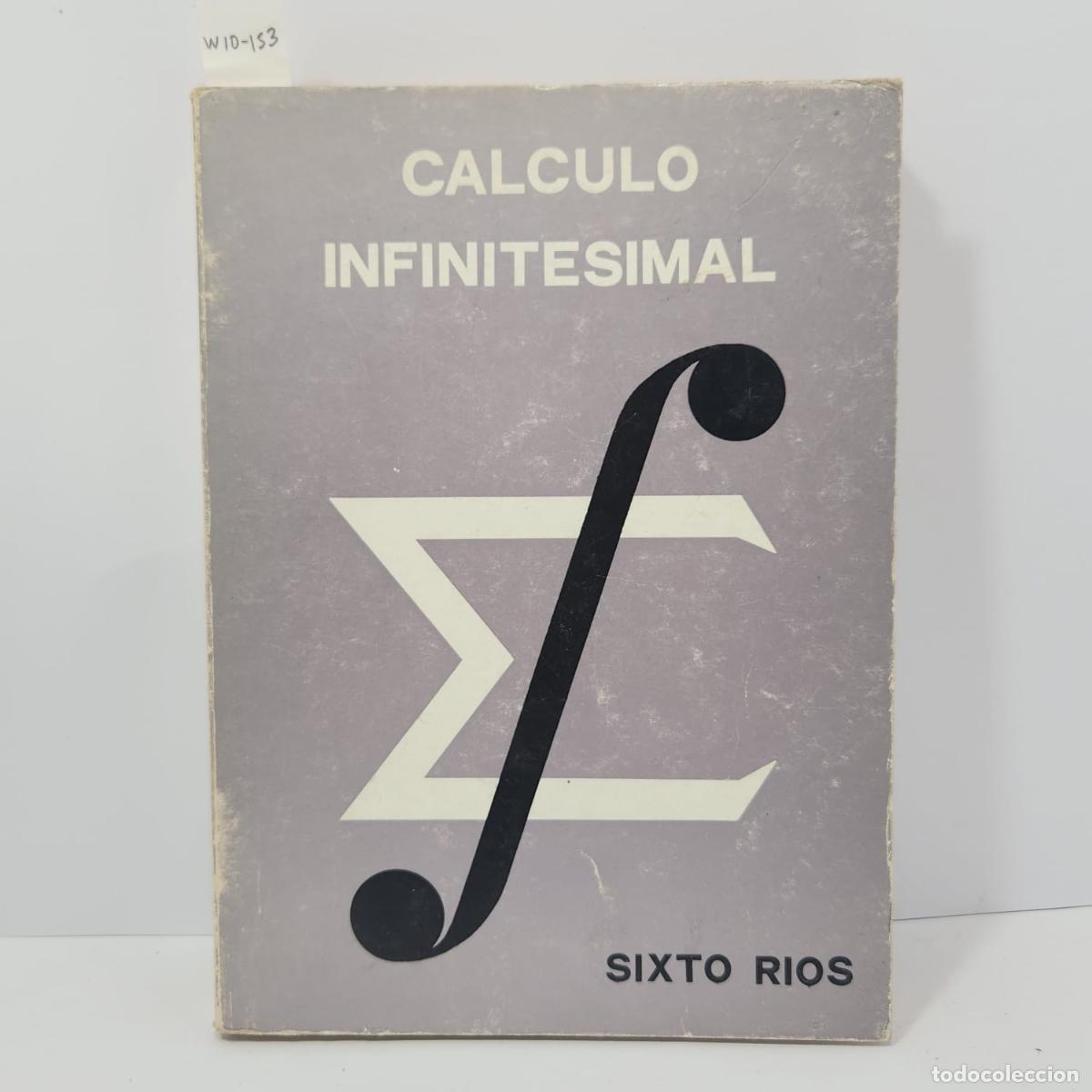 books: R&Iacute;OS, Sixto. - C&aacute;lculo infinitesimal.