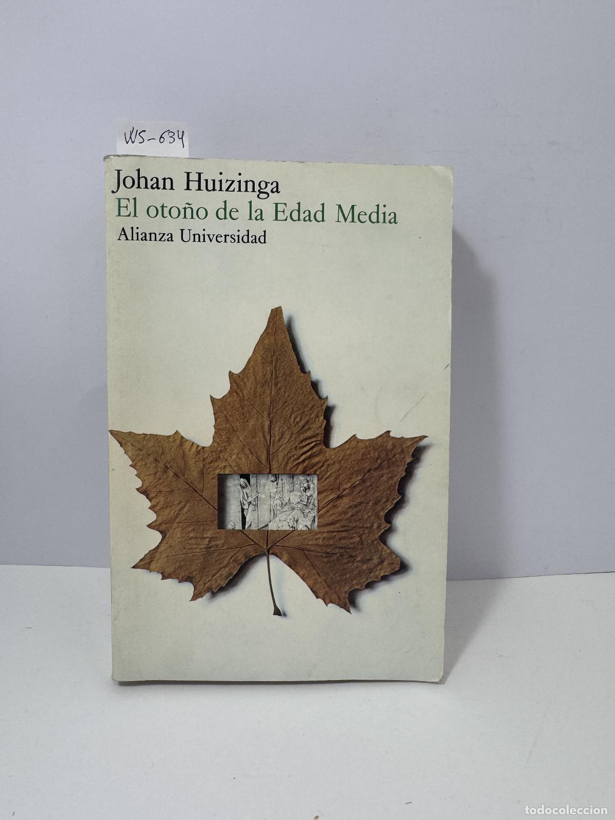 Libros: HUIZINGA, Johan. - El oto&ntilde;o en la Edad Media. - Foto 1