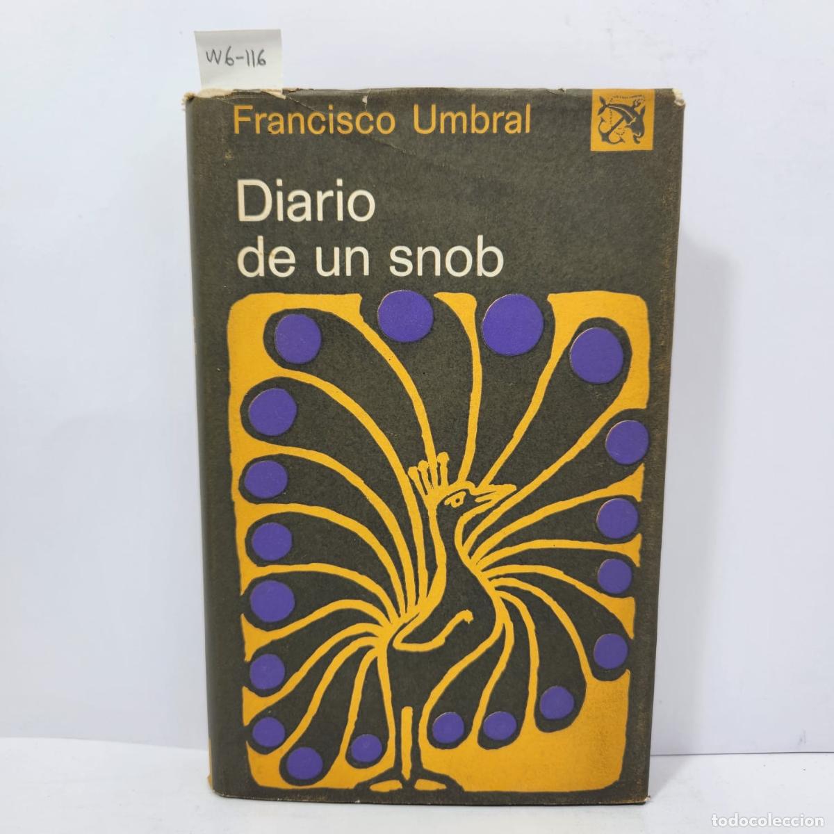 Libros: Umbral, Francisco. - Diario de un snob. - Foto 1