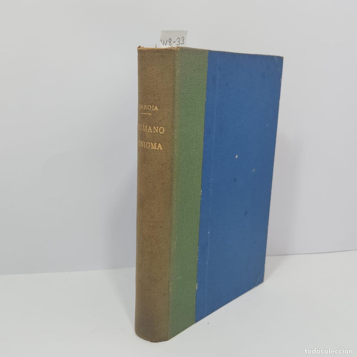 Libros: BAROJA, P&iacute;o. - Humano enigma. - Foto 1