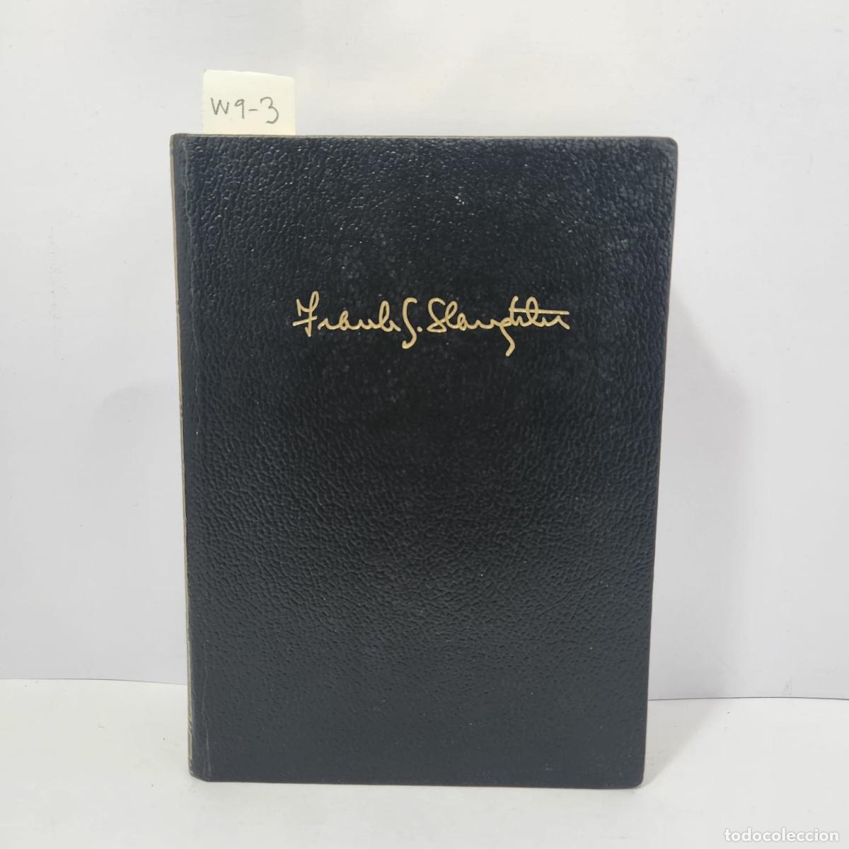 Libros: SLAUGHTER, Frank G. - Novelas, tomos I, II y III. - Foto 1