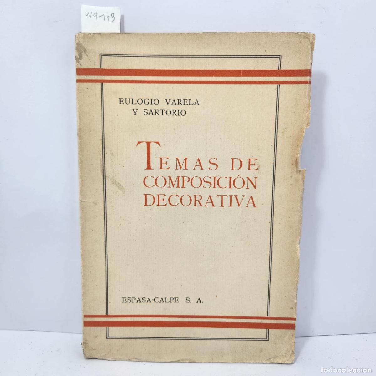 Libros: VARELA Y SARTORIO, Eulogio. - Temas de composici&oacute;n decorativa. - Foto 1