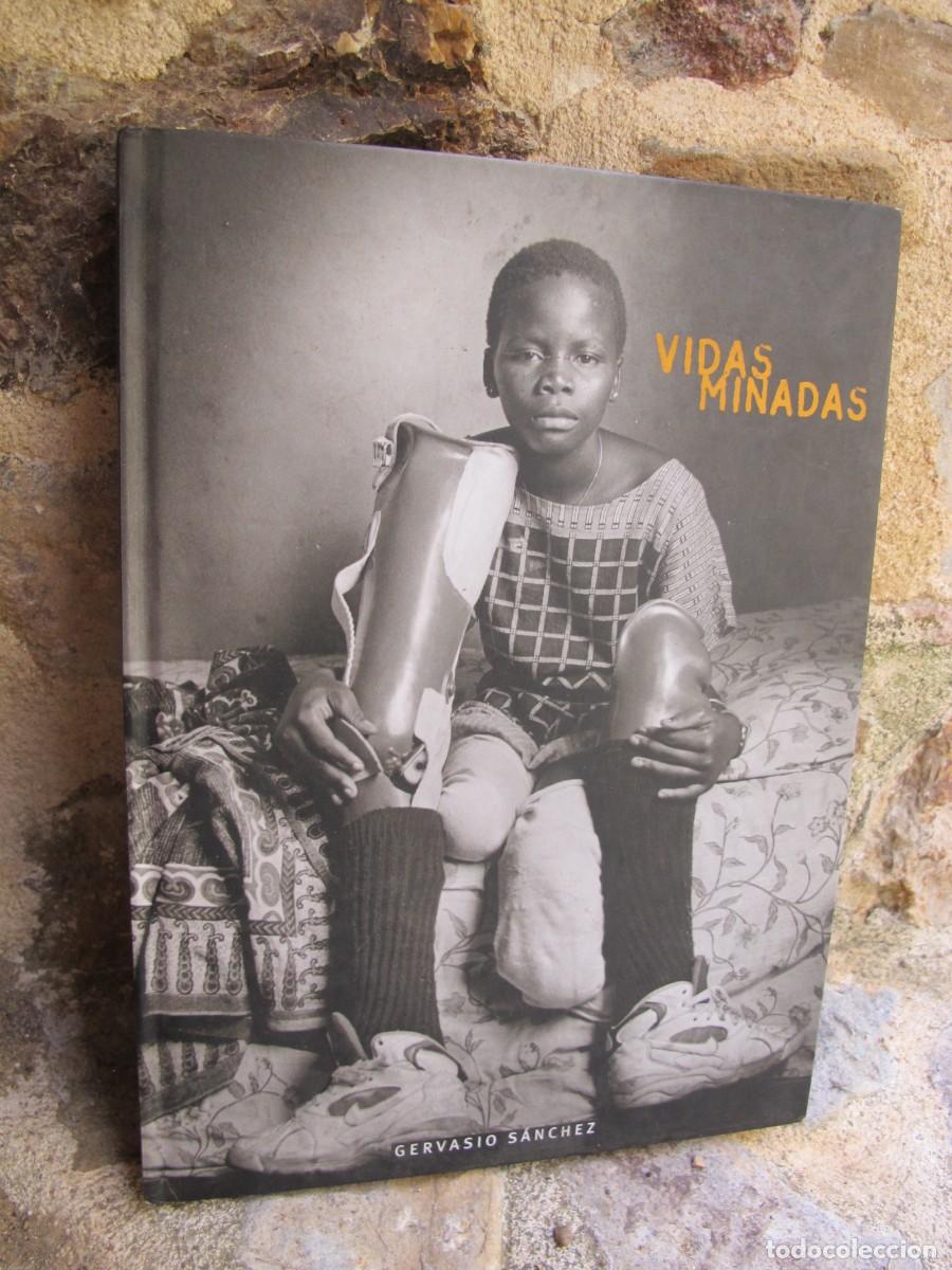 Libros: VIDAS MINADAS. GERVASIO SANCHEZ. - Foto 1