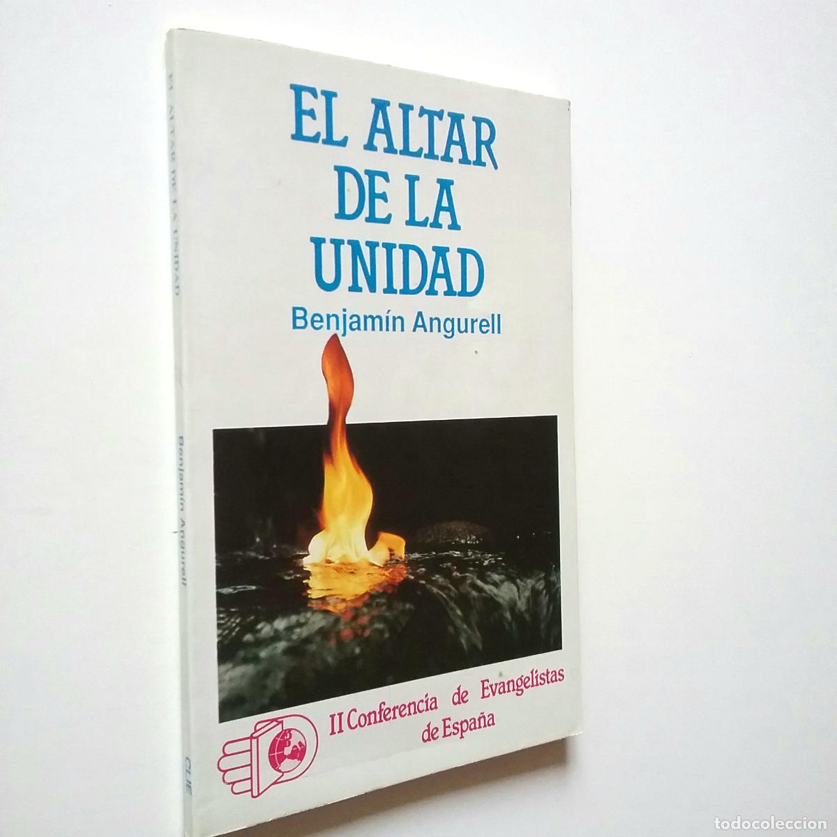 Libros: Benjam&iacute;n Angurell - El altar de la unidad - Foto 1