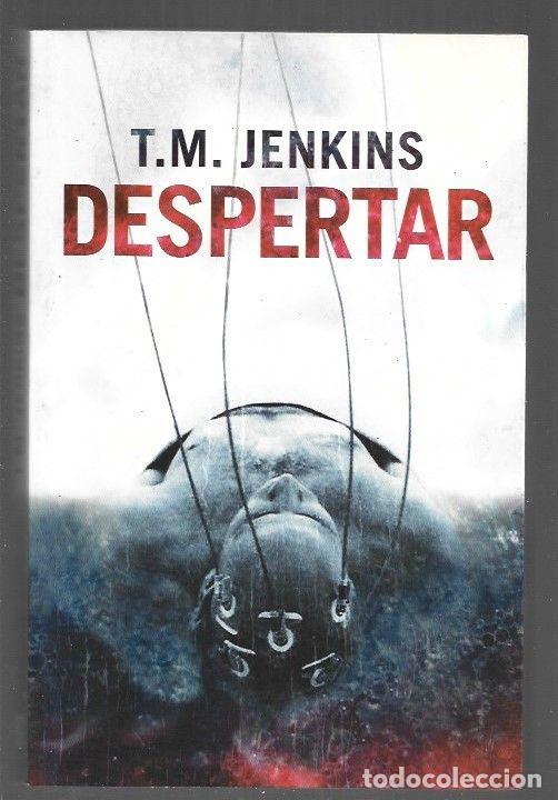Libros: DESPERTAR - T. M. JENKINS - Foto 1