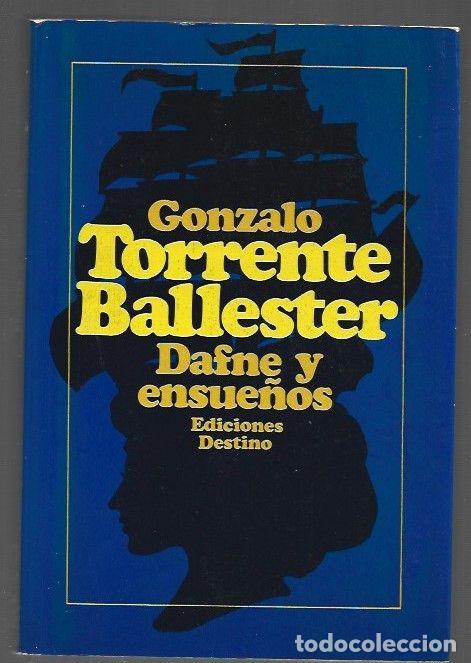 Libros: DAFNE Y ENSUE&Ntilde;OS - TORRENTE BALLESTER, GONZALO - Foto 1