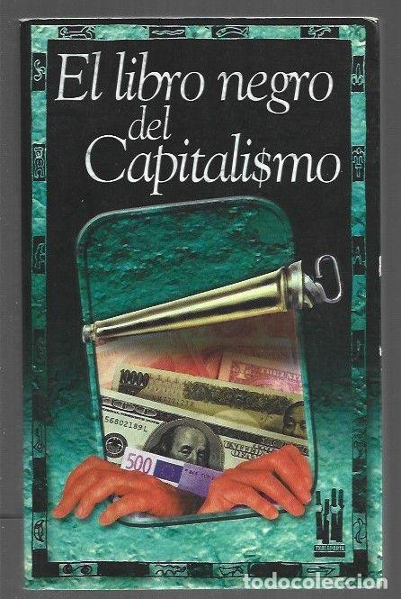 Libros: LIBRO NEGRO DEL CAPITALISMO - EL - VARIOS - Foto 1