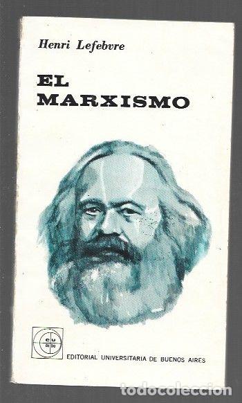 Libros: MARXISMO - EL - LEFEBVRE, HENRI - Foto 1
