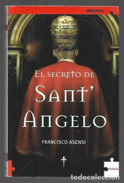 Libros: SECRETO DE SANTANGELO - EL (SANT ANGELO) - ASENSI, FRANCISCO - Foto 1