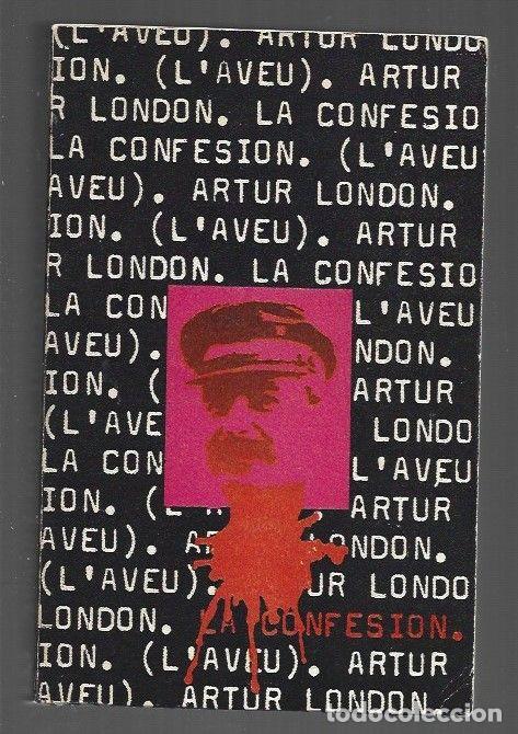 Libros: CONFESION - LA. EN EL ENGRANAJE DEL PROCESO DE PRAGA - LONDON, ARTUR - Foto 1