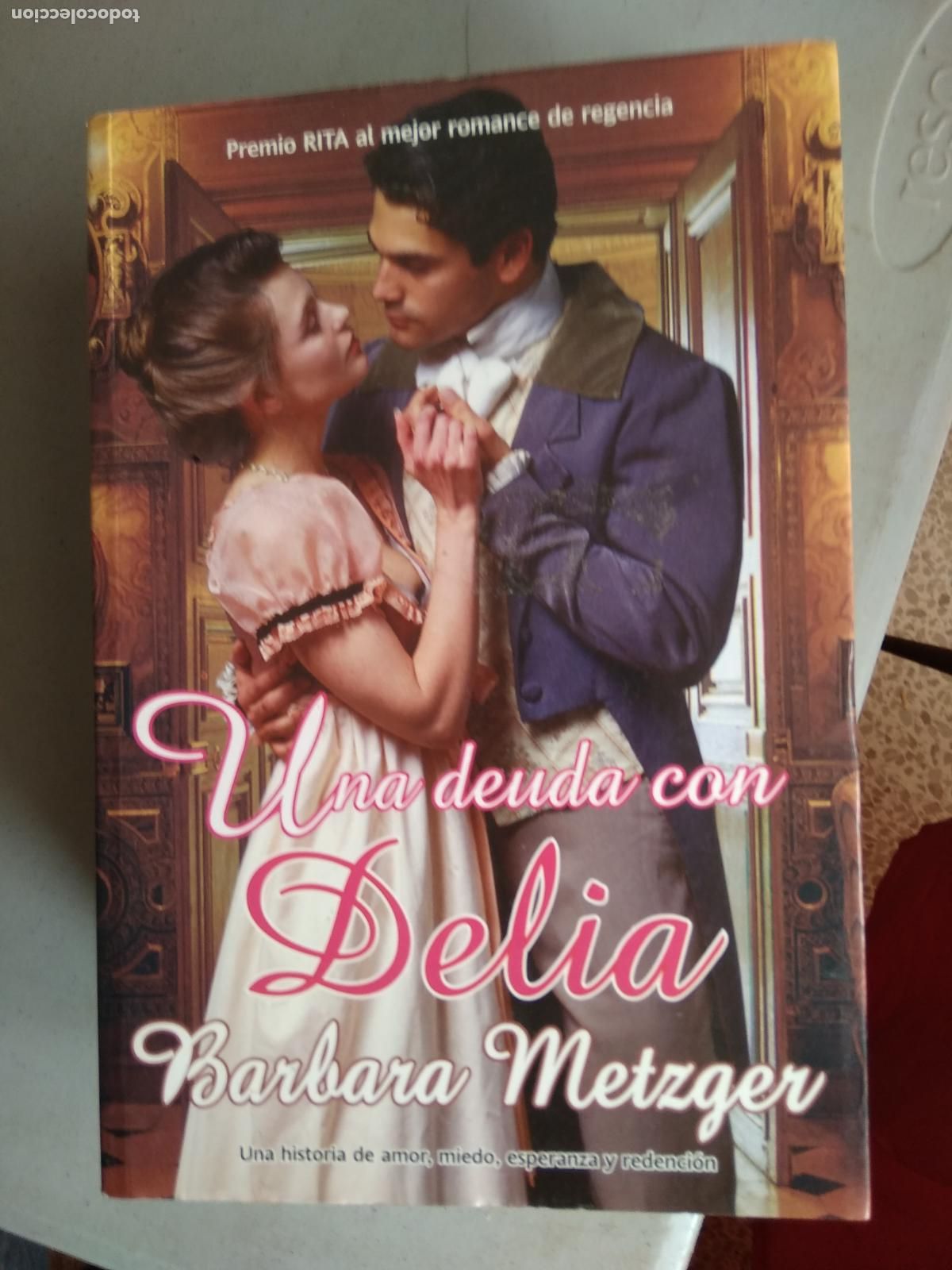 Libros: Una deuda con Delia. Barbara Metzger L.33132 - Foto 1