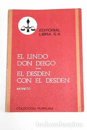 Libros: El lindo Don Diego. el Desden con el Desden - Foto 1