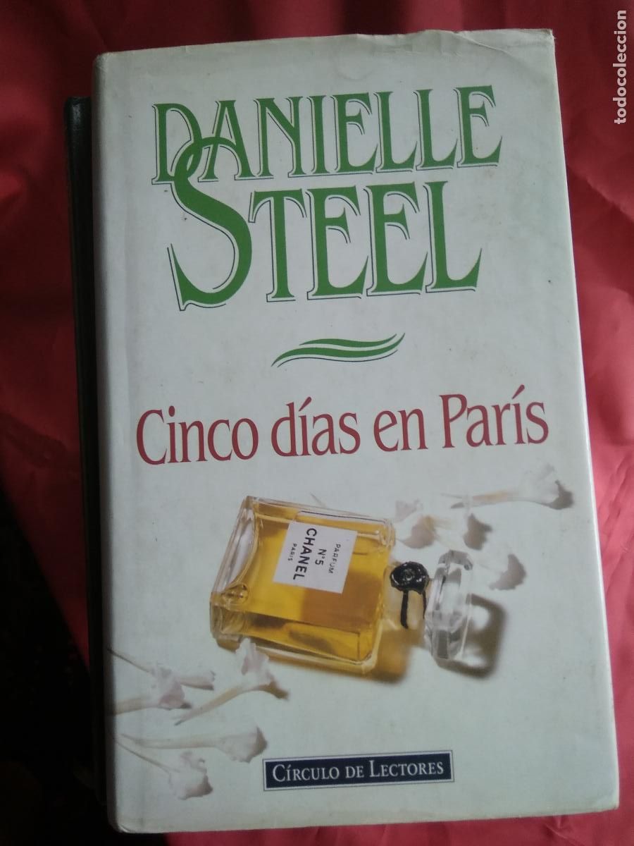 Libros: Cinco d&iacute;as en Par&iacute;s. Danielle Steel L.33142 - Foto 1