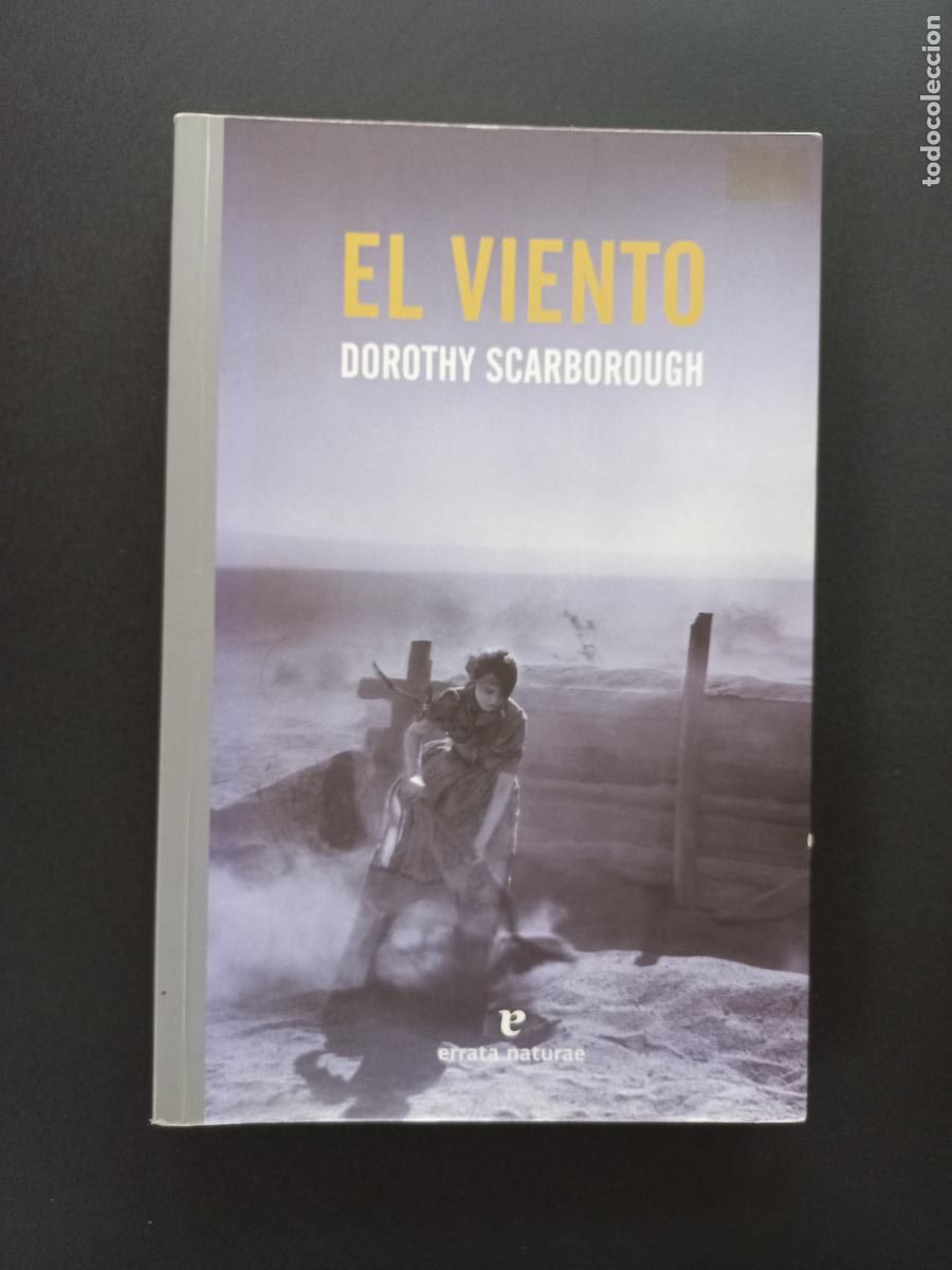 Libros: Dorothy Scarborough - El viento - Foto 1