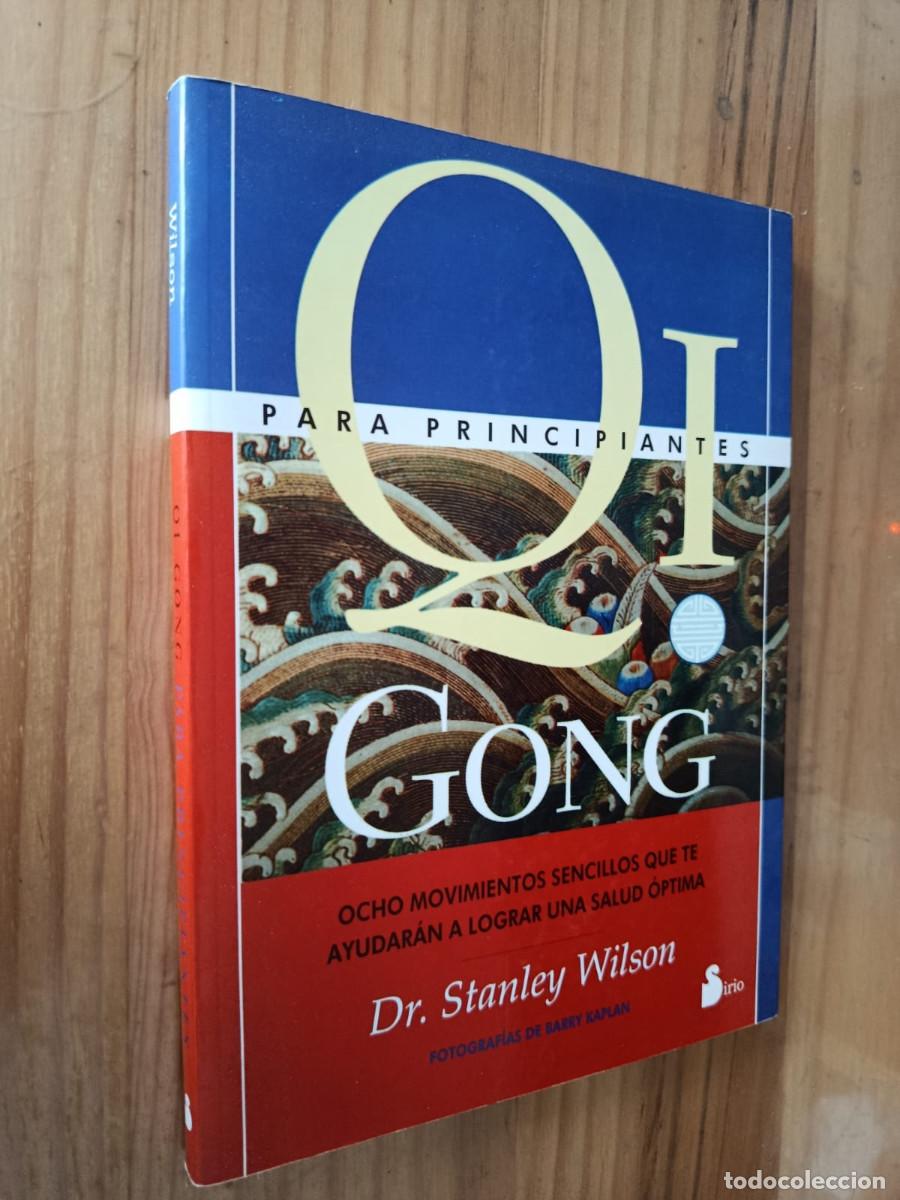 Libros: QI GONG PARA PRINCIPIANTES - STANLEY WILSON - Foto 1
