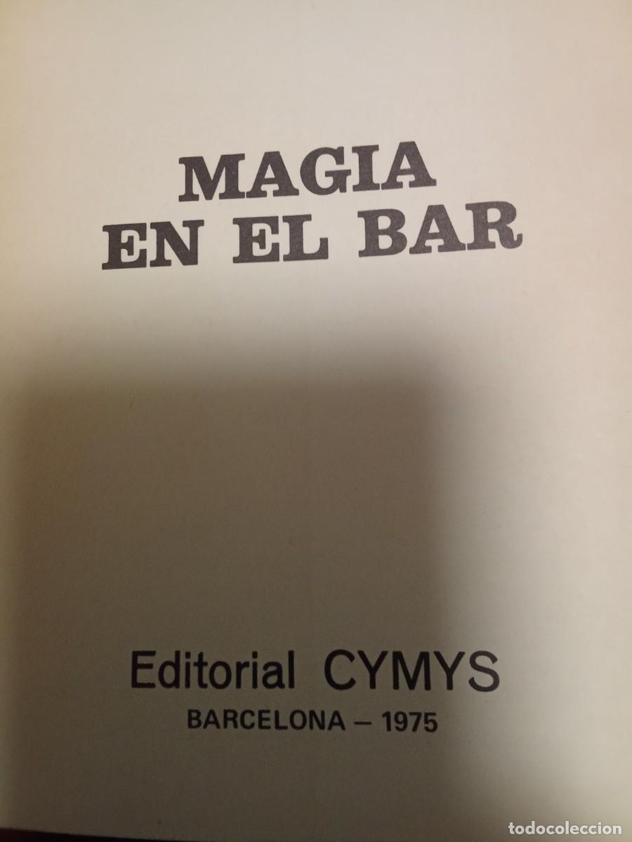 Libros: MAGIA EN EL BAR DE JUAN TAMARIZ - Foto 2