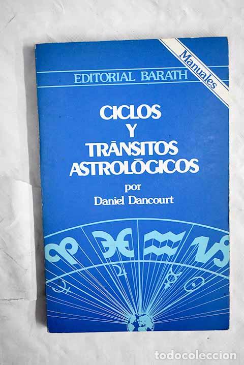 Libros: Ciclos y tr&aacute;nsitos astrol&oacute;gicos.- Dancourt, Daniel - Foto 1