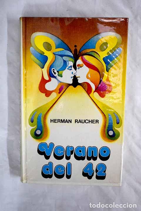 Libros: Verano del 42: Raucher, Herman.- Raucher, Herman - Foto 1