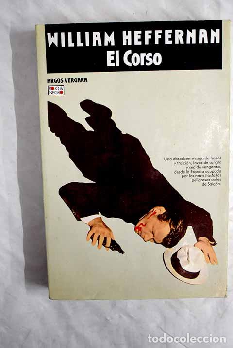 Libros: El corso: Heffernan, William.- Heffernan, William - Foto 1