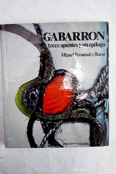 Libros: Gabarr&oacute;n: trece apuntes y un ep&iacute;logo.- Gabarr&oacute;n, Crist&oacute;bal - Foto 1