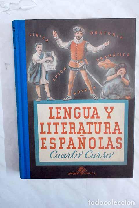 Libros: Lengua y literatura espa&ntilde;olas: cuarto curso - Foto 1