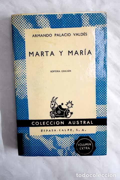 Libros: Marta y Mar&iacute;a: Palacio Vald&eacute;s, Armando.- Palacio Vald&eacute;s, Armando - Foto 1