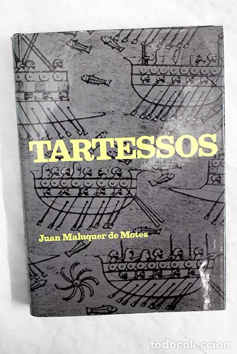 Libros: Tartessos, la ciudad sin historia.- Maluquer de Motes, Juan - Foto 1