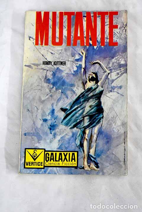 Libros: Mutante: Kuttner, Henry.- Kuttner, Henry - Foto 1