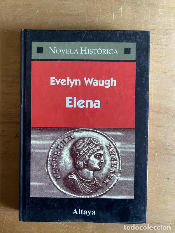 Libros: Elena - Waugh, Evelyn - Foto 1