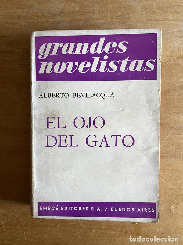 Libros: El ojo del gato - Bevilacqua, Alberto - Foto 1