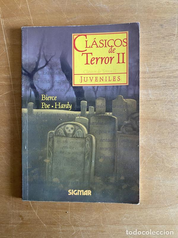 Libros: Clasicos de terror II - Bierce; Poe; Hardy - Foto 1