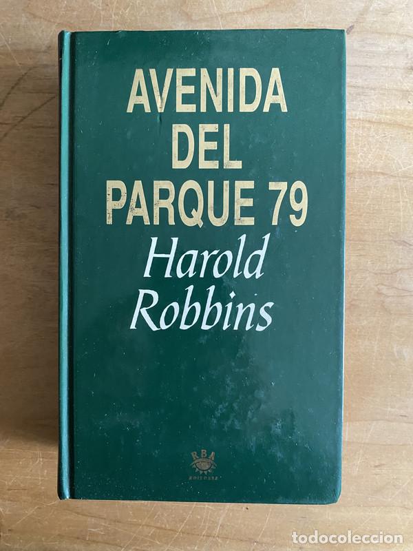 Libros: Avenida del parque 79 - Robbins, Harold - Foto 1