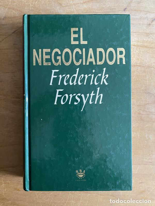 Libros: El negociador - Forsyth, Frederick - Foto 1
