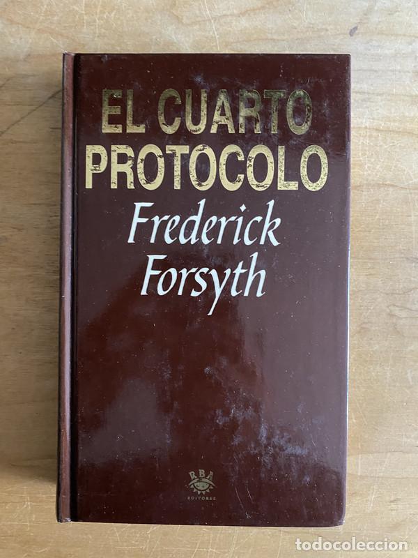 Libros: El cuarto protocolo - Forsyth, Frederick - Foto 1