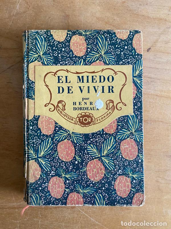 Libros: El miedo de vivir - Bordeaux, Henry - Foto 1
