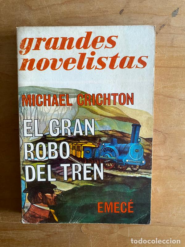 Libros: El Gran Robo del tren - Crichton, Michael - Foto 1
