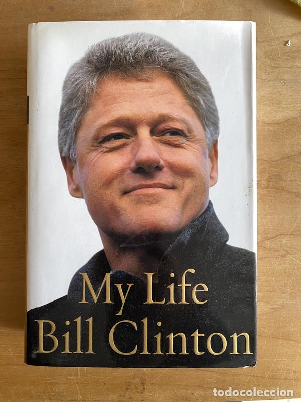 Libros: My life - Clinton, Bill - Foto 1