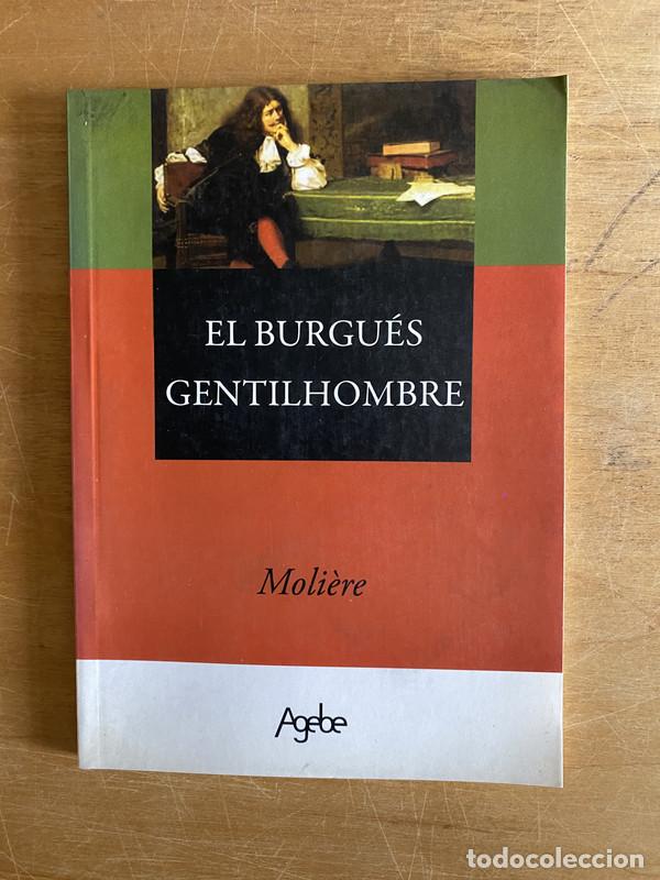 Libros: El Burgues gentilhombre - Moliere - Foto 1