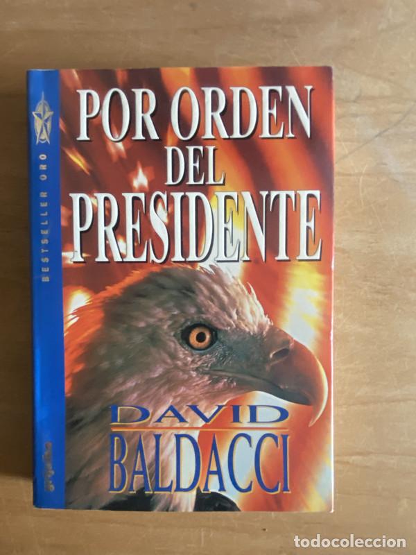 Libros: Por orden del presidente - Baldacci, David - Foto 1
