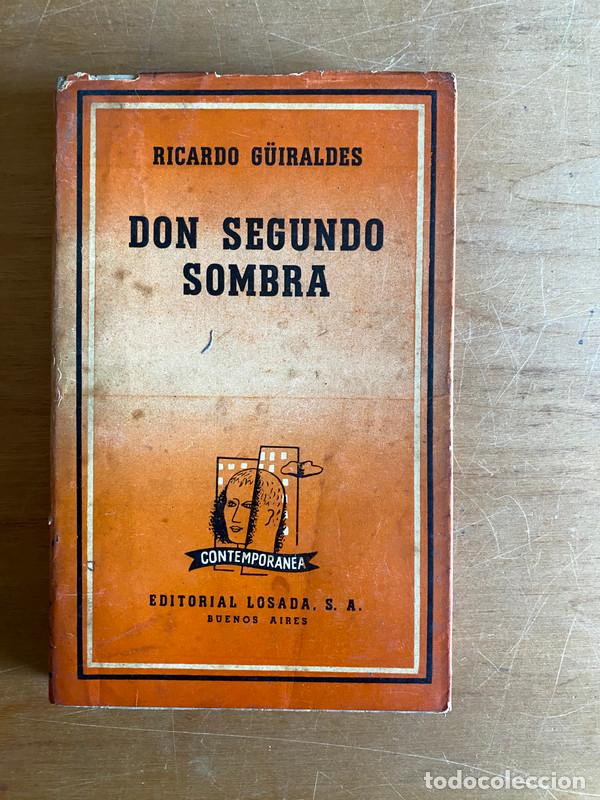 Libros: Don segundo sombra - Guiraldes, Ricardo - Foto 1